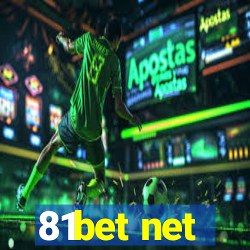 81bet net